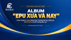 EPU xưa và nay - Diện mạo đổi thay, ký ức tiếp nối